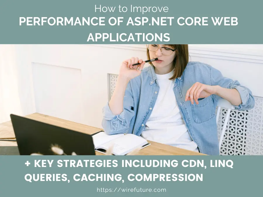 How to Improve Performance of ASP.NET Core Web Applications